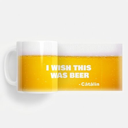 Personalizovaný hrnek s nápisem – „I wish this was beer“