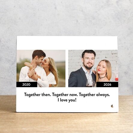Personalizovaný stolní fotorámeček s textem a 2 fotografiemi – Tehdy a dnes