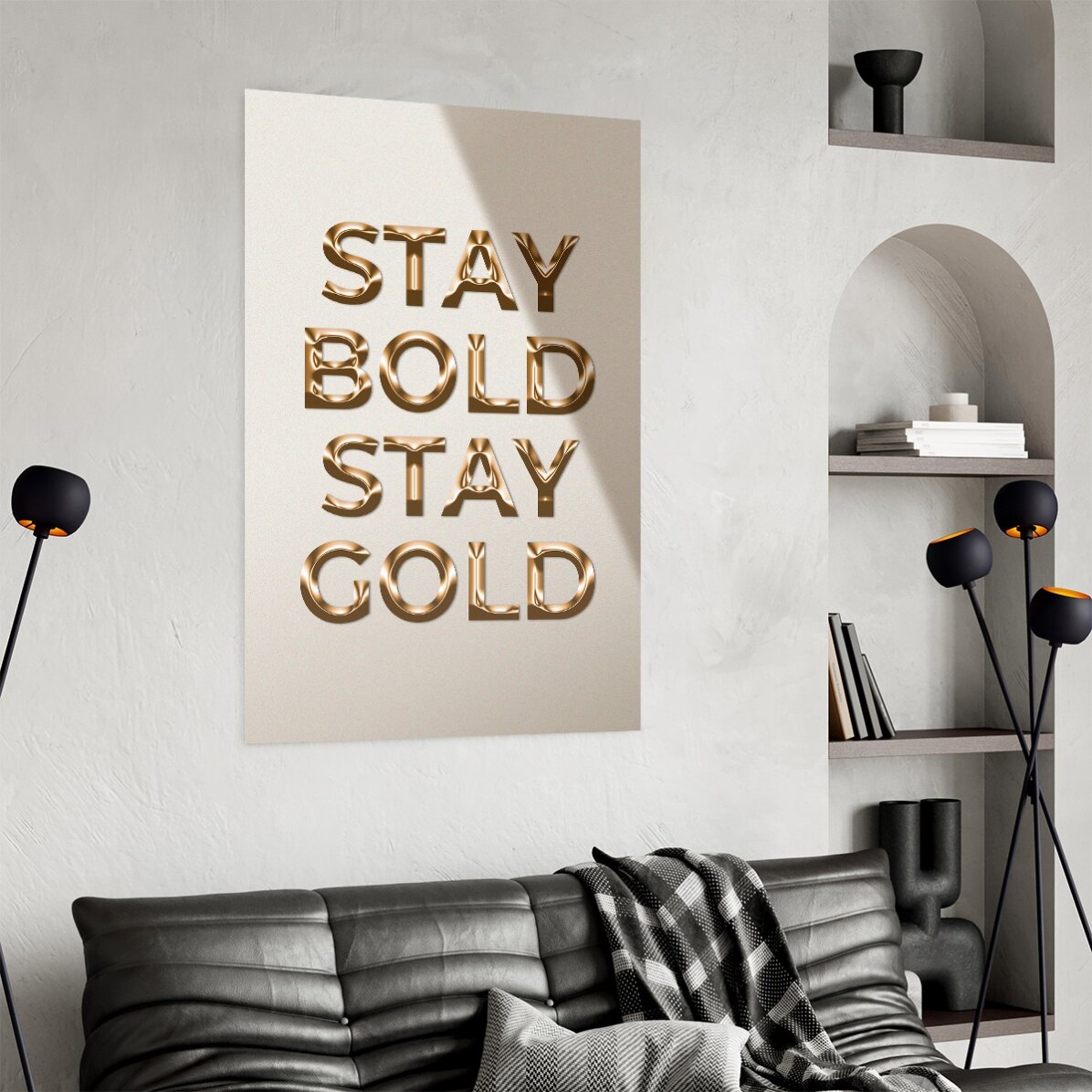 Plakát „Stay Bold Stay Gold“