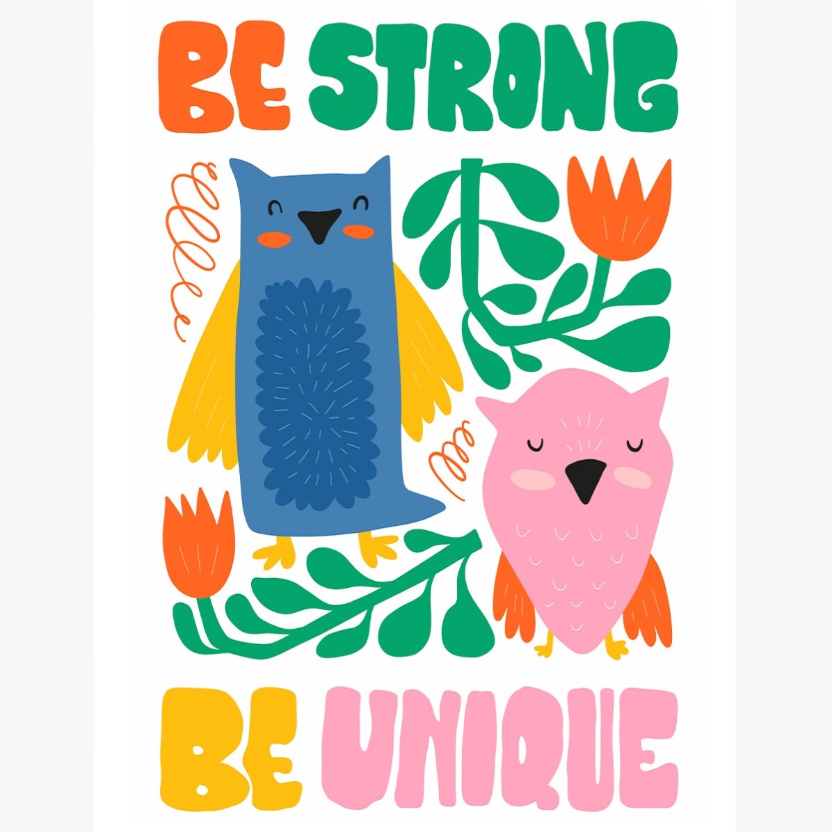 Plakát „Strong & unique“