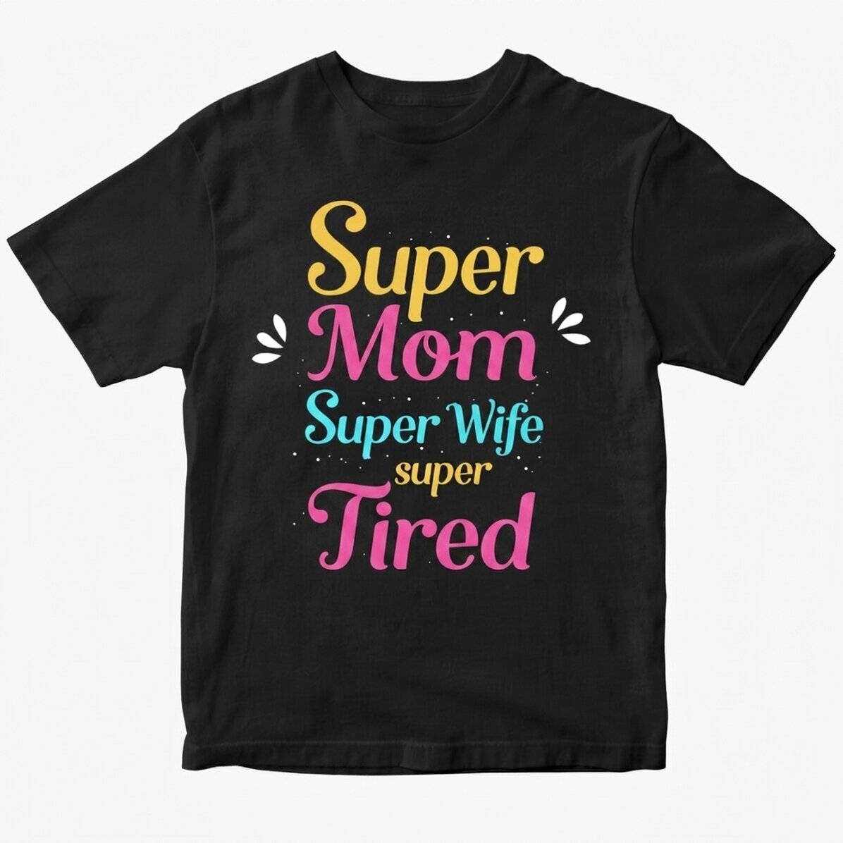 Bavlněné tričko s vlastním nápisem – Super Mama