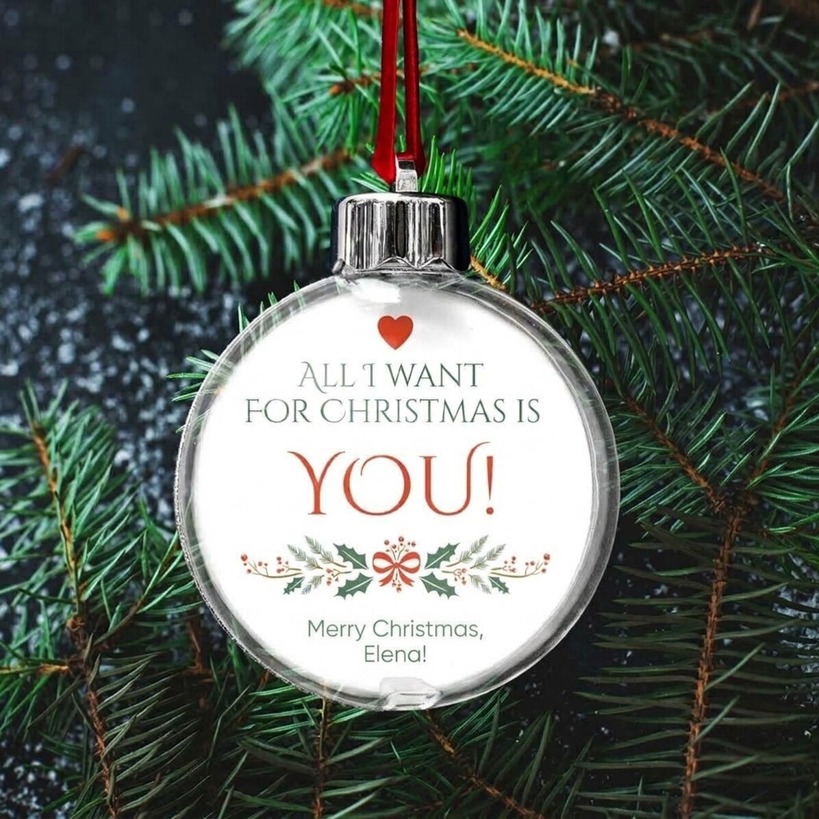 Průhledná koule s potiskem na obou stranách s fotografií a vzkazem – All I want for Christmas