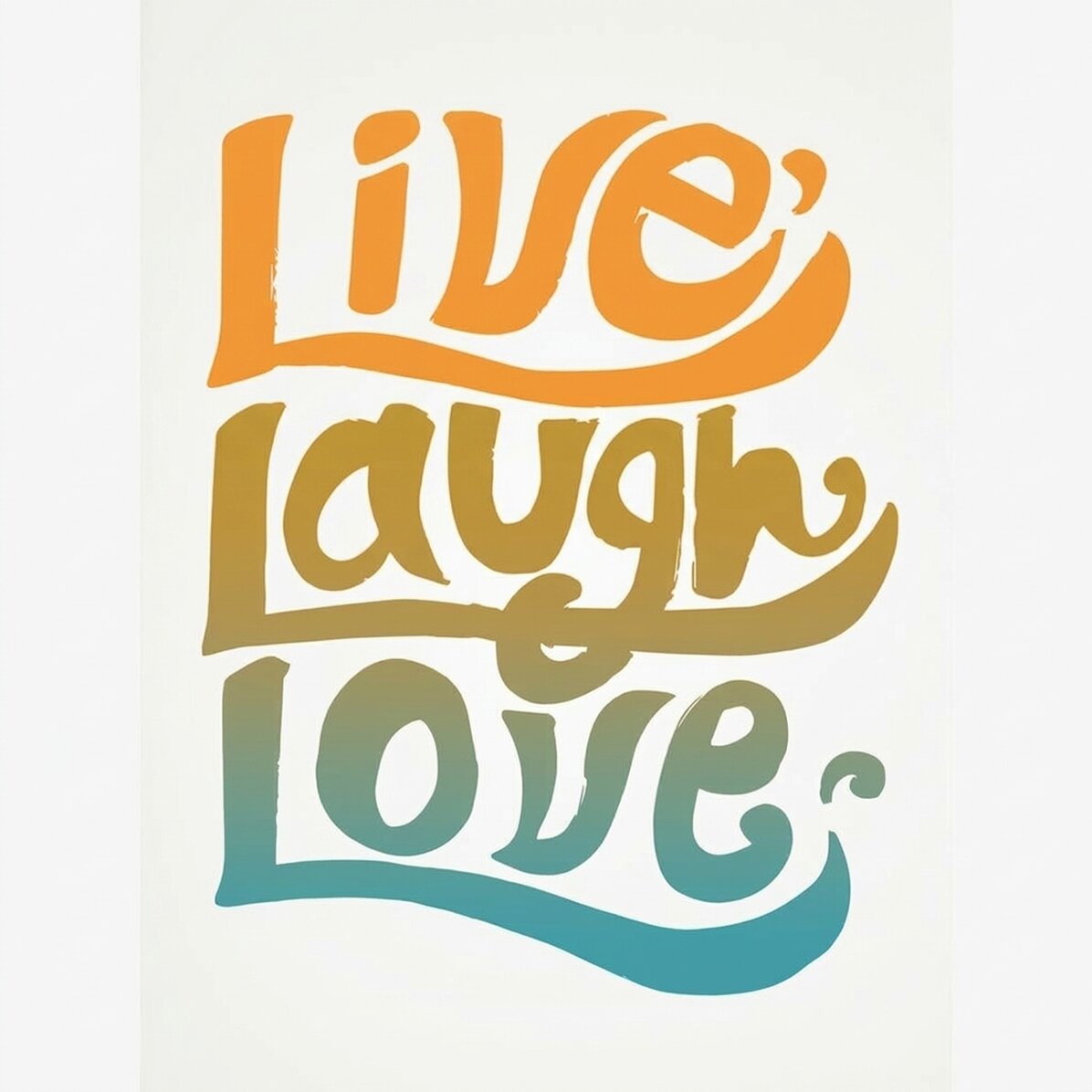 Plakát „Live, laugh, love“