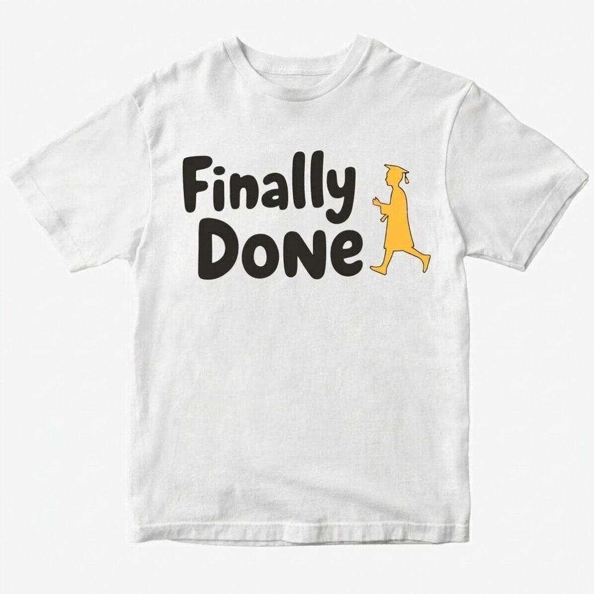 Bavlněné tričko s vlastním nápisem – Finally done