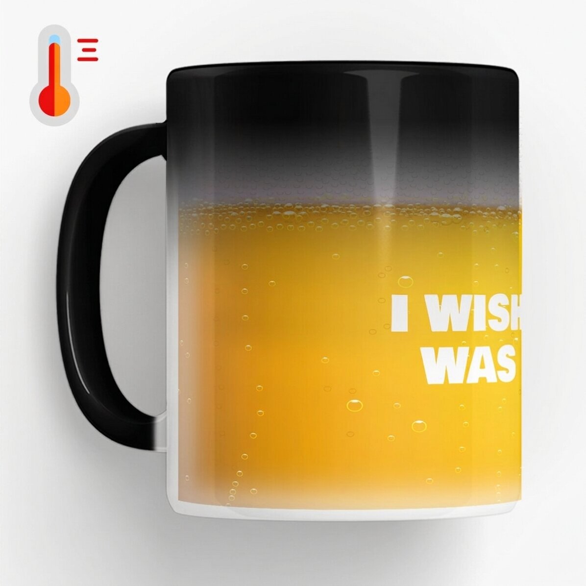 Termocitlivý hrnek s vlastním textem – „I wish this was beer“