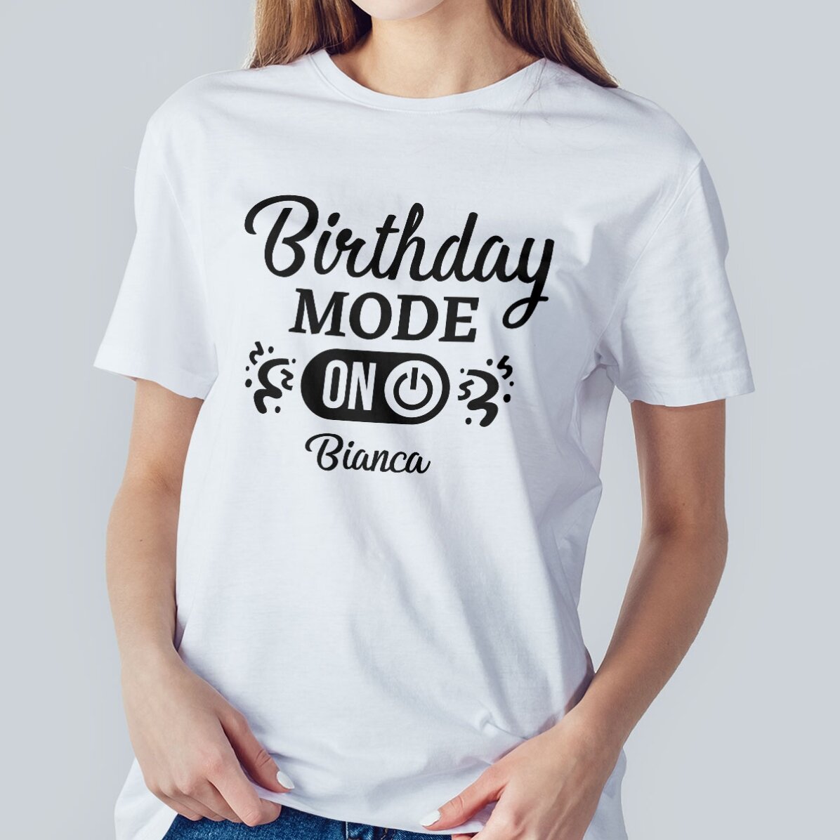 Bavlněné tričko s vlastním nápisem – Birthday Mode ON