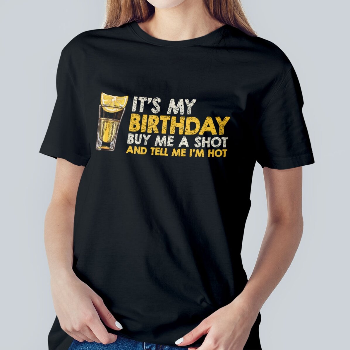 Bavlněné tričko s vlastním nápisem – Buy me a shot
