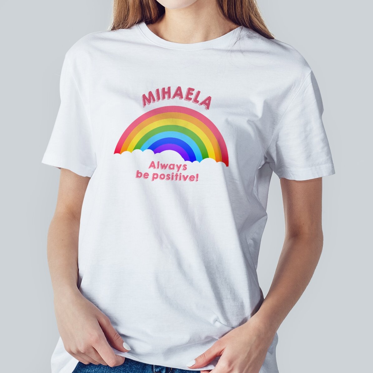 Tričko s vlastním nápisem – Always be positive