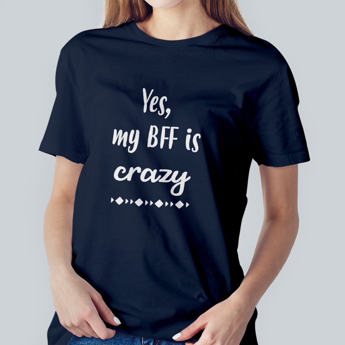 Tričko s vlastním nápisem – Crazy BFF